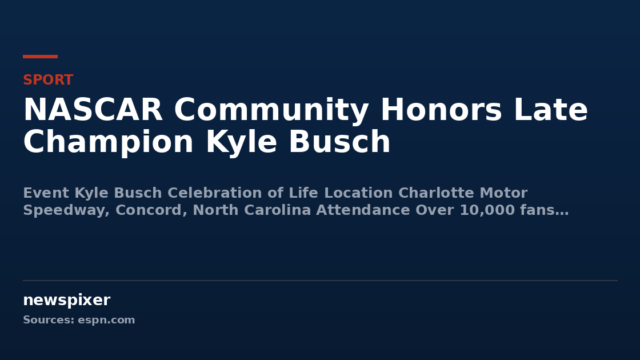 NASCAR Community Honors Late Champion Kyle Busch
